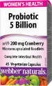 Пробиотик 5 млрд. 5 пробиотични щама  60 вег.капс.Webber Naturals  Probiotic 5 Billion with 200 mg Cranberry